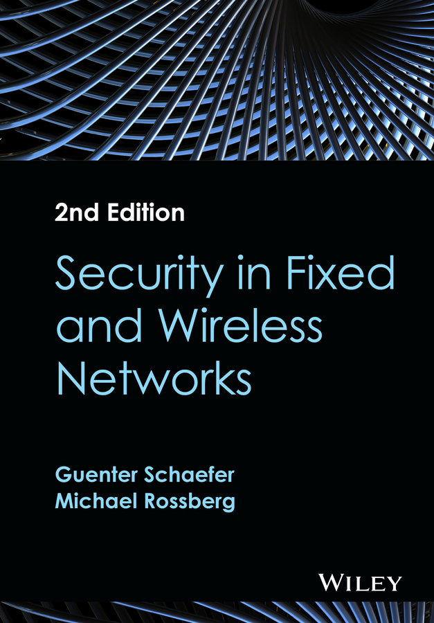 Обложка книги «Security in Fixed and Wireless Networks»