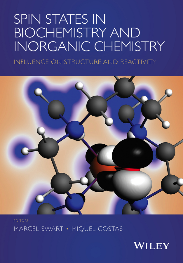 Обложка книги «Spin States in Biochemistry and Inorganic Chemistry. Influence on Structure and Reactivity»