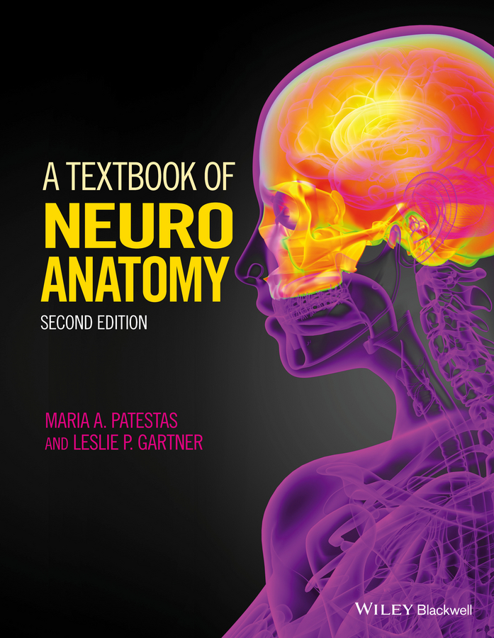 Обложка книги «A Textbook of Neuroanatomy»