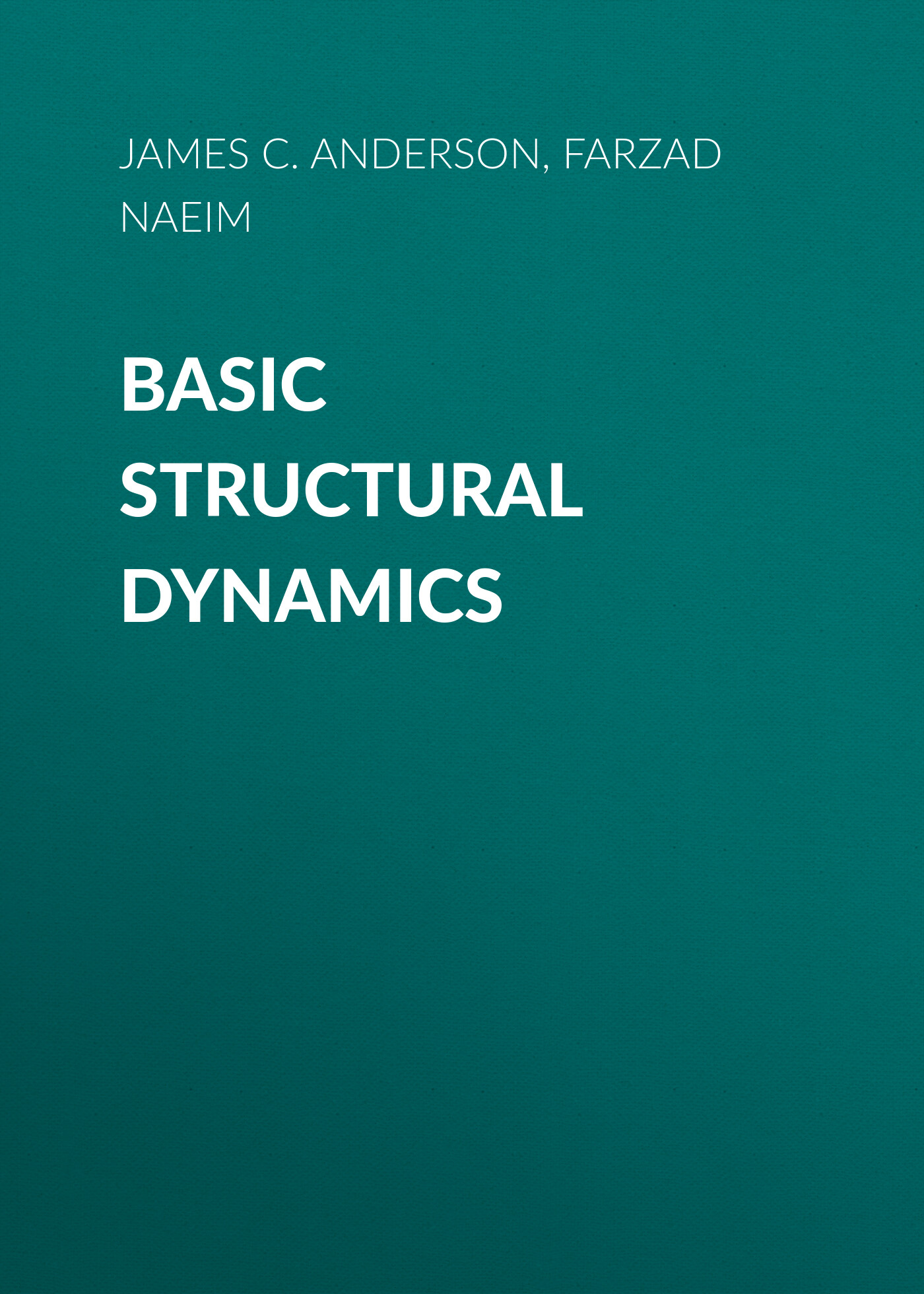 Обложка книги «Basic Structural Dynamics»