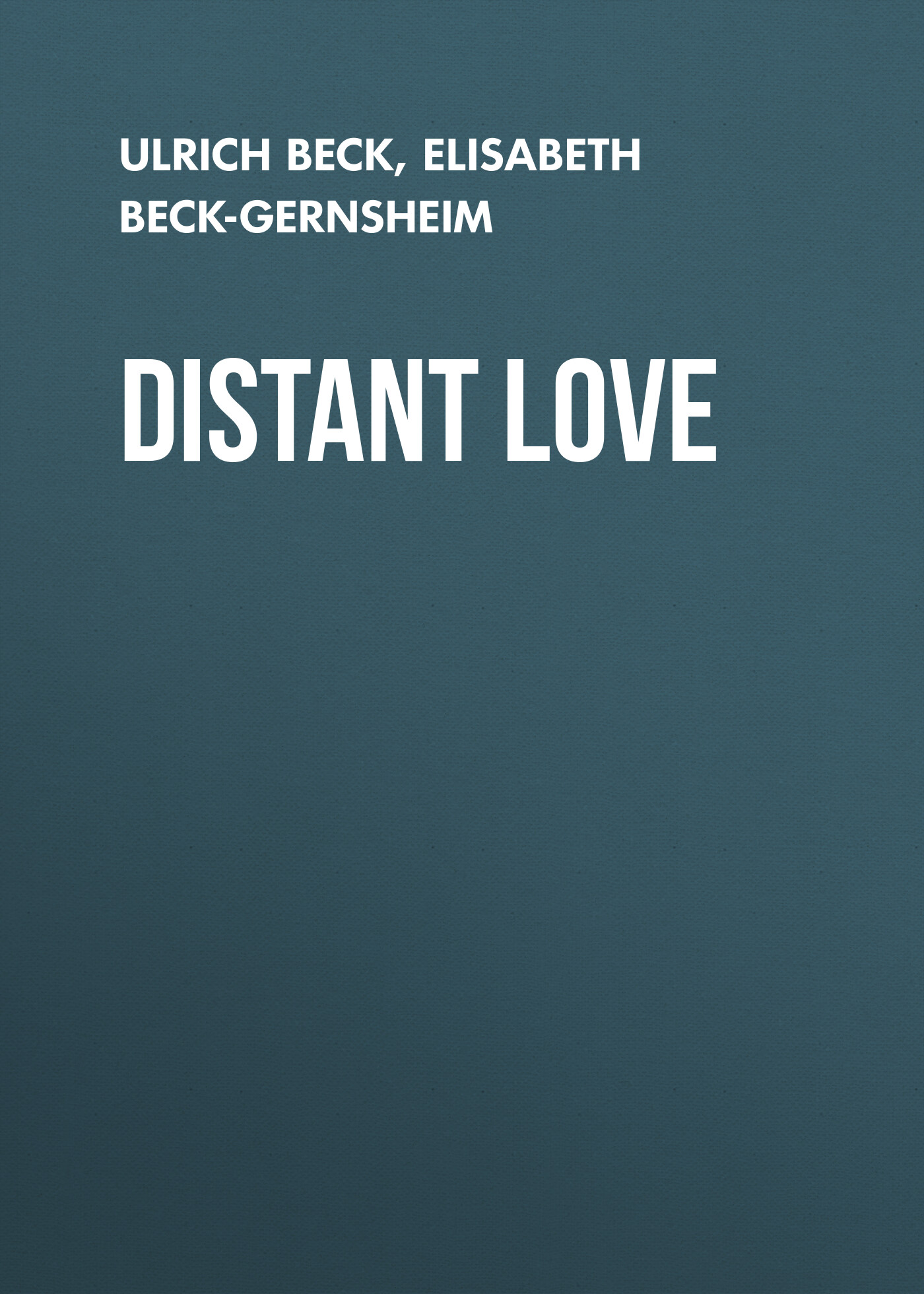 Обложка книги «Distant Love»