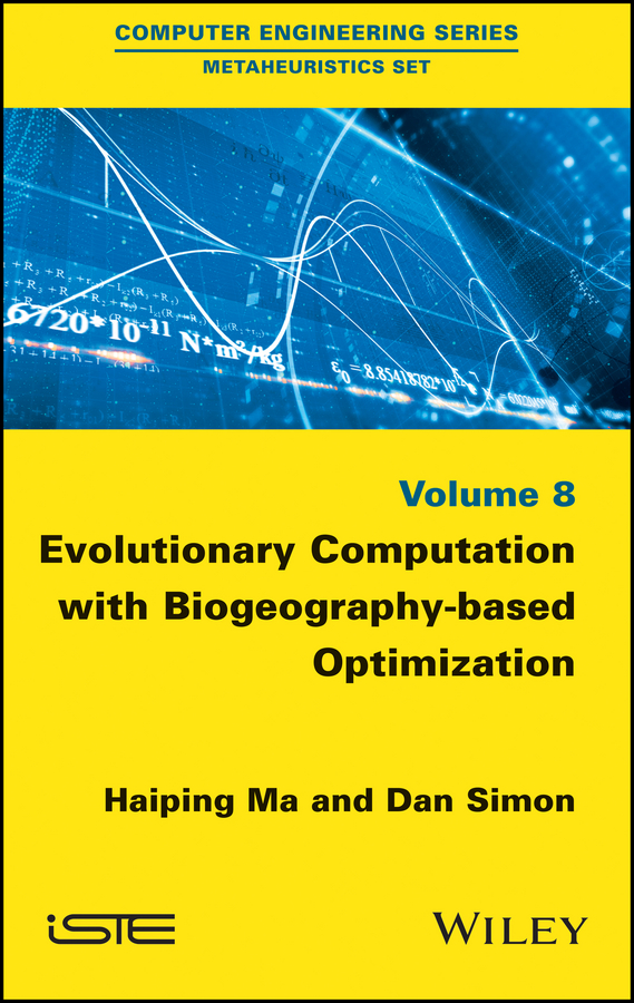 Обложка книги «Evolutionary Computation with Biogeography-based Optimization»