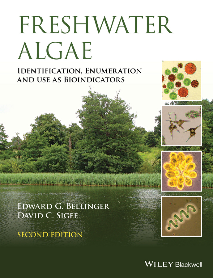 Обложка книги «Freshwater Algae. Identification, Enumeration and Use as Bioindicators»