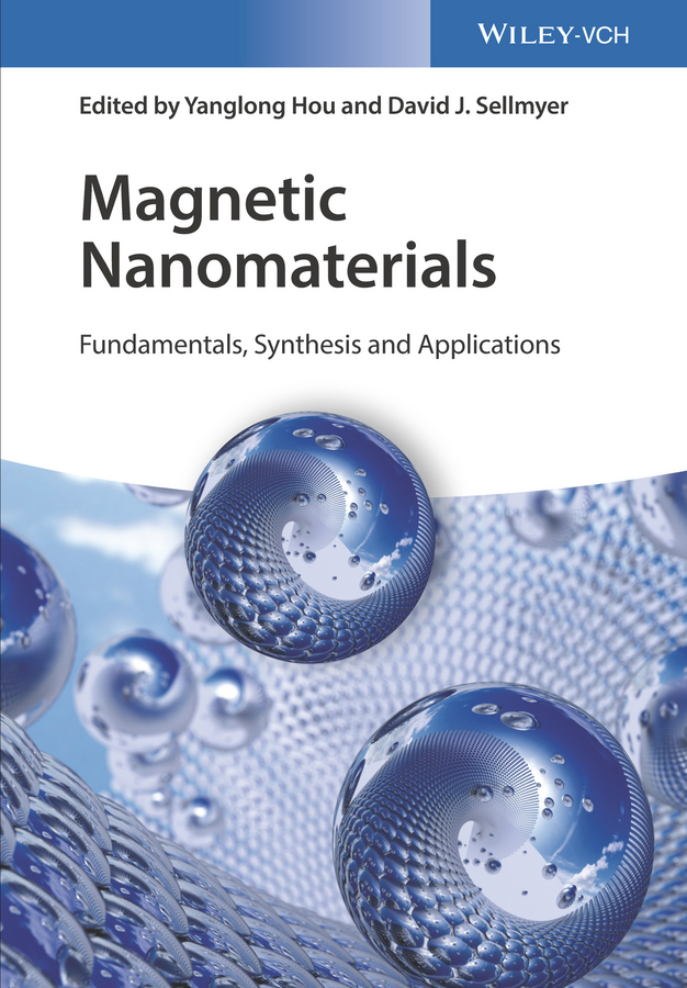 Обложка книги «Magnetic Nanomaterials. Fundamentals, Synthesis and Applications»