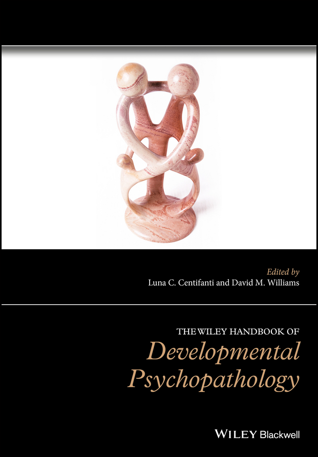 Обложка книги «The Wiley Handbook of Developmental Psychopathology»