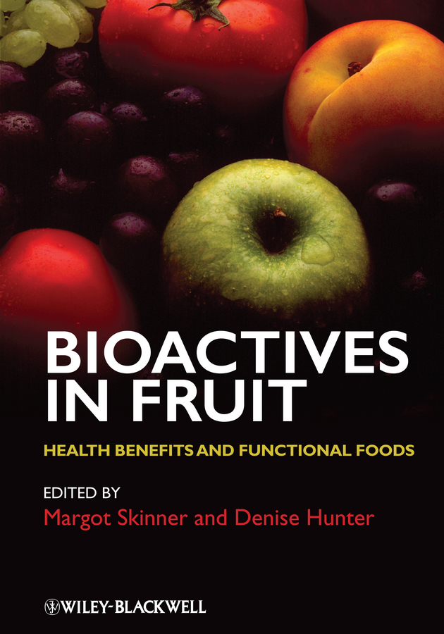 Обложка книги «Bioactives in Fruit. Health Benefits and Functional Foods»