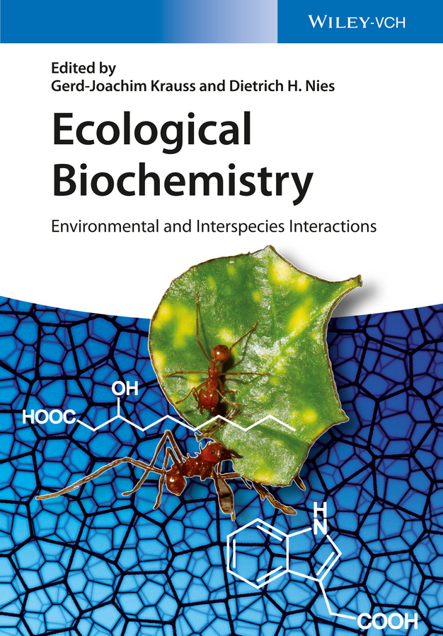 Обложка книги «Ecological Biochemistry. Environmental and Interspecies Interactions»
