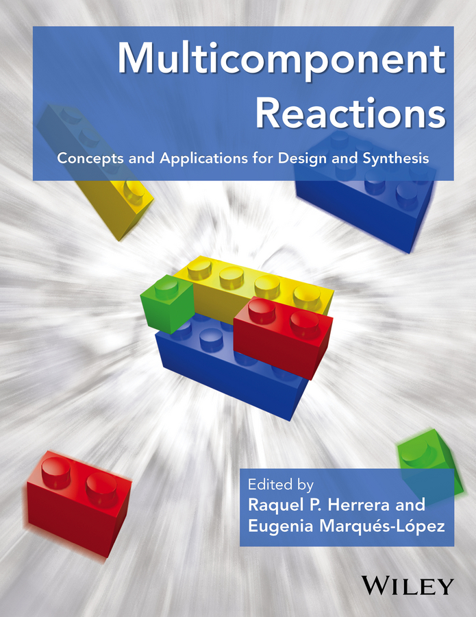 Обложка книги «Multicomponent Reactions. Concepts and Applications for Design and Synthesis»