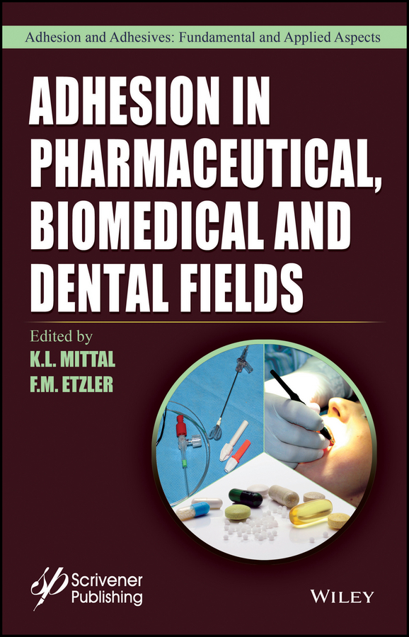 Обложка книги «Adhesion in Pharmaceutical, Biomedical, and Dental Fields»