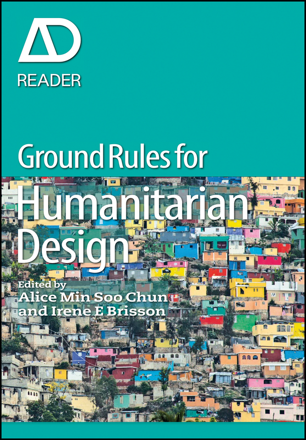 Обложка книги «Ground Rules in Humanitarian Design»