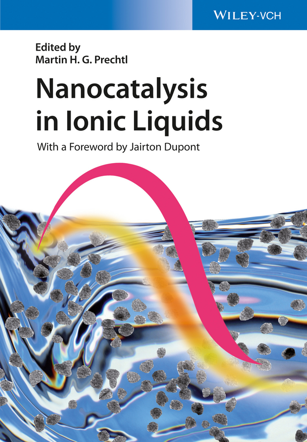 Обложка книги «Nanocatalysis in Ionic Liquids»