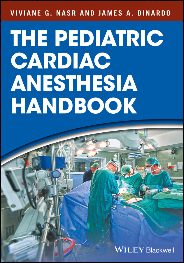Обложка книги «The Pediatric Cardiac Anesthesia Handbook»