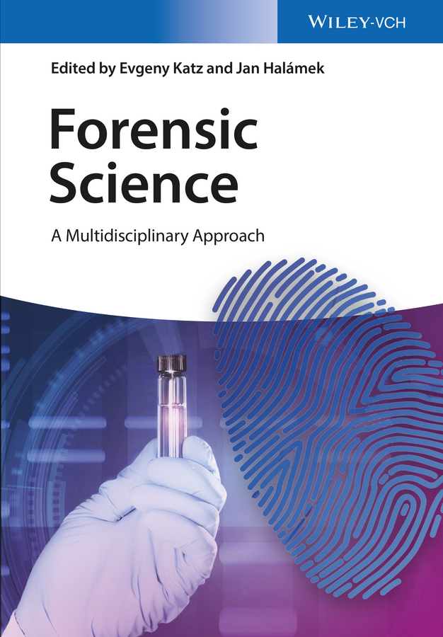 Обложка книги «Forensic Science. A Multidisciplinary Approach»