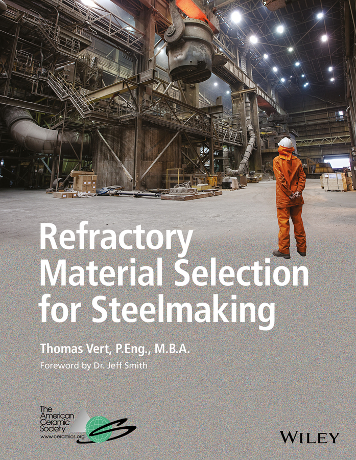 Обложка книги «Refractory Material Selection for Steelmaking»