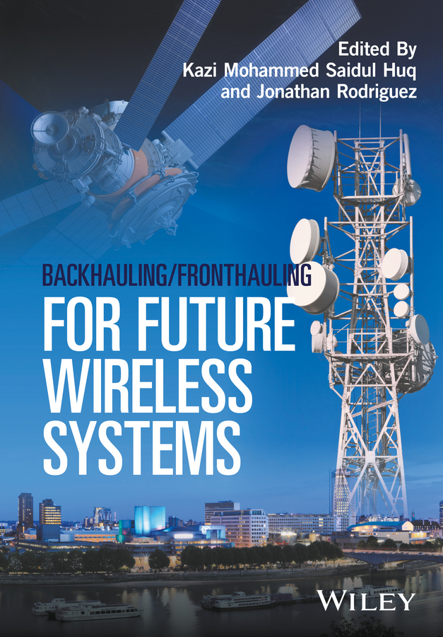 Обложка книги «Backhauling / Fronthauling for Future Wireless Systems»