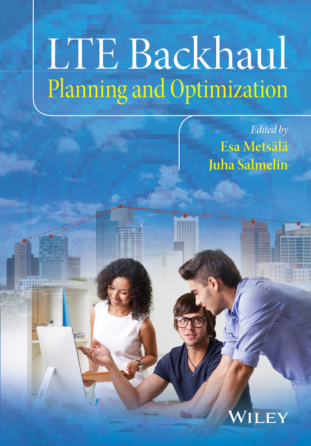 Обложка книги «LTE Backhaul. Planning and Optimization»