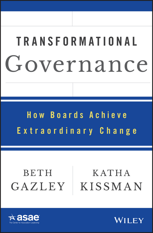 Обложка книги «Transformational Governance. How Boards Achieve Extraordinary Change»