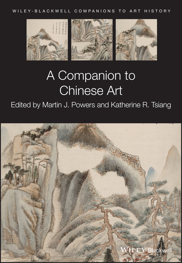 Обложка книги «A Companion to Chinese Art»