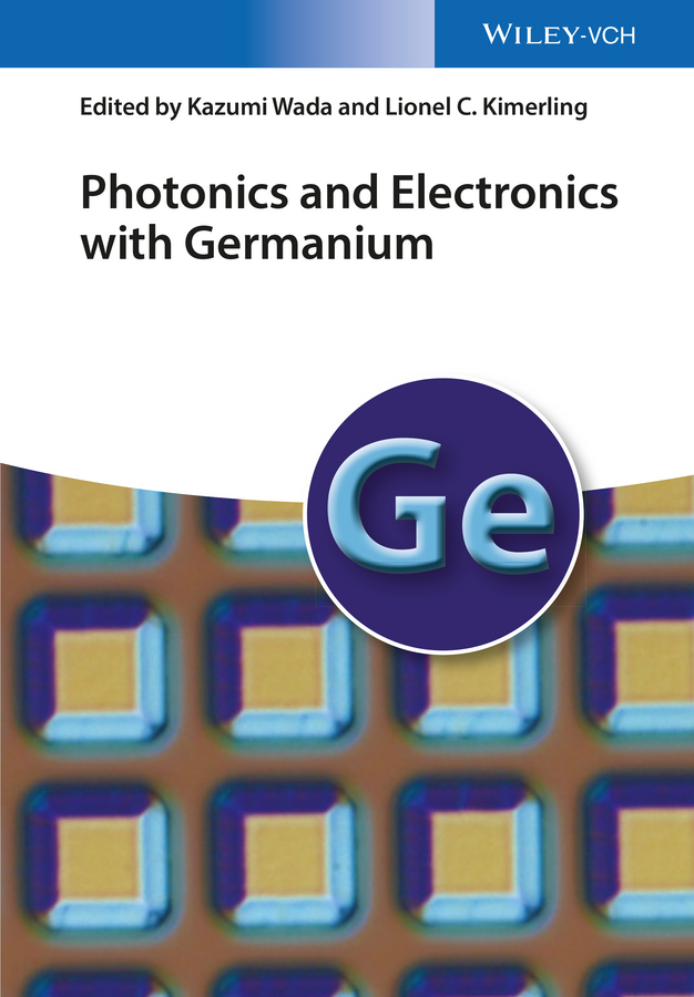 Обложка книги «Photonics and Electronics with Germanium»