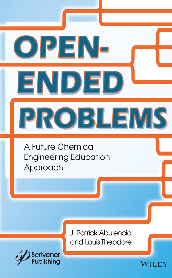 Обложка книги «Open-Ended Problems. A Future Chemical Engineering Education Approach»