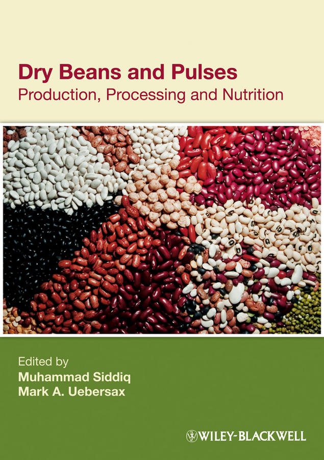 Обложка книги «Dry Beans and Pulses. Production, Processing and Nutrition»