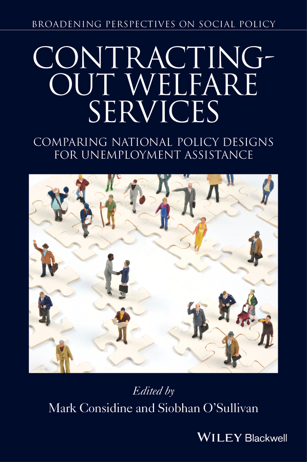 Обложка книги «Contracting-out Welfare Services. Comparing National Policy Designs for Unemployment Assistance»