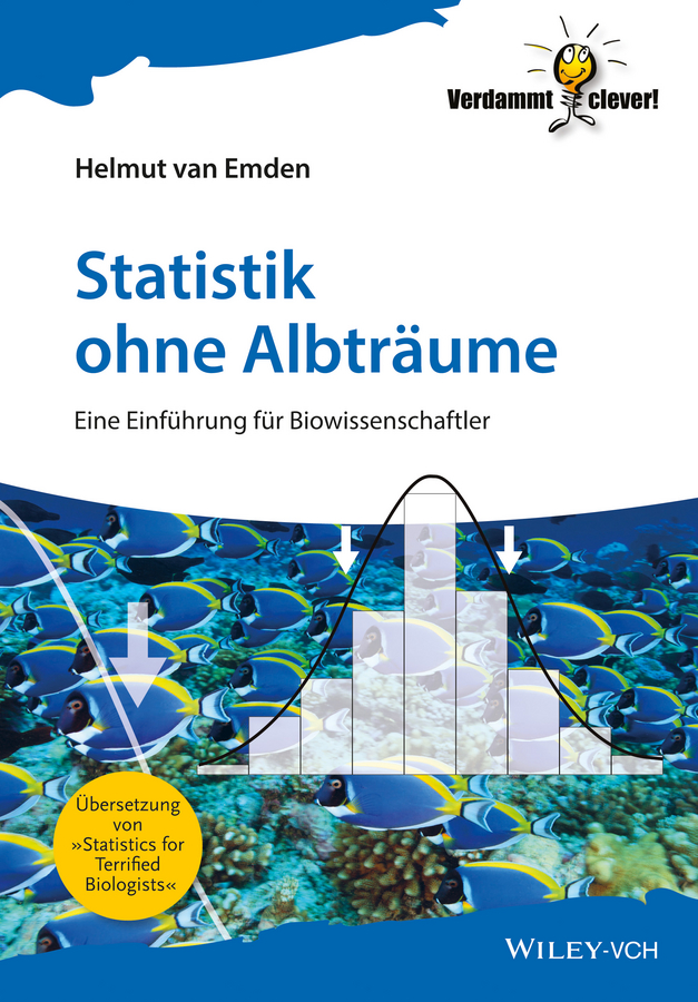 Обложка книги «Statistik ohne Albträume. Eine Einführung für Biowissenschaftler»