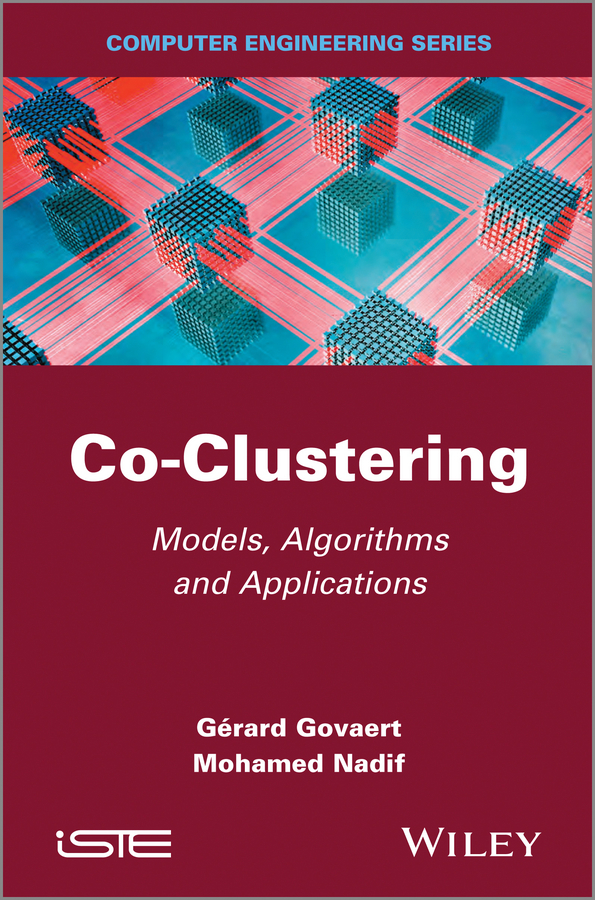 Обложка книги «Co-Clustering. Models, Algorithms and Applications»