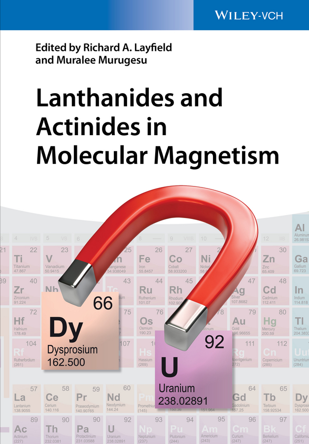 Обложка книги «Lanthanides and Actinides in Molecular Magnetism»