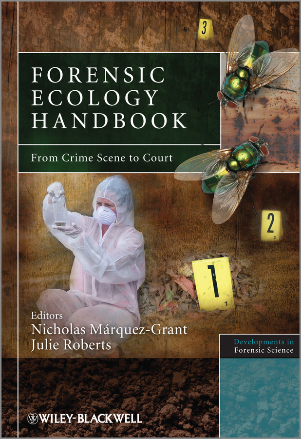 Обложка книги «Forensic Ecology Handbook. From Crime Scene to Court»