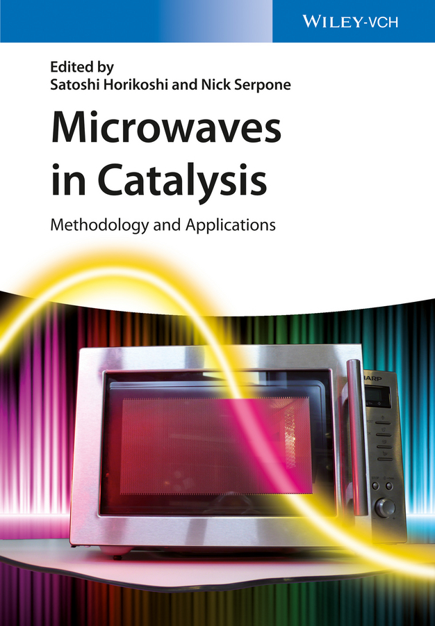 Обложка книги «Microwaves in Catalysis. Methodology and Applications»