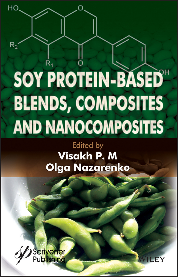 Обложка книги «Soy Protein-Based Blends, Composites and Nanocomposites»