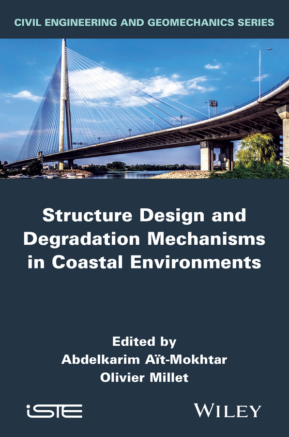 Обложка книги «Structure Design and Degradation Mechanisms in Coastal Environments»