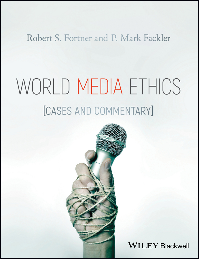 Обложка книги «World Media Ethics. Cases and Commentary»