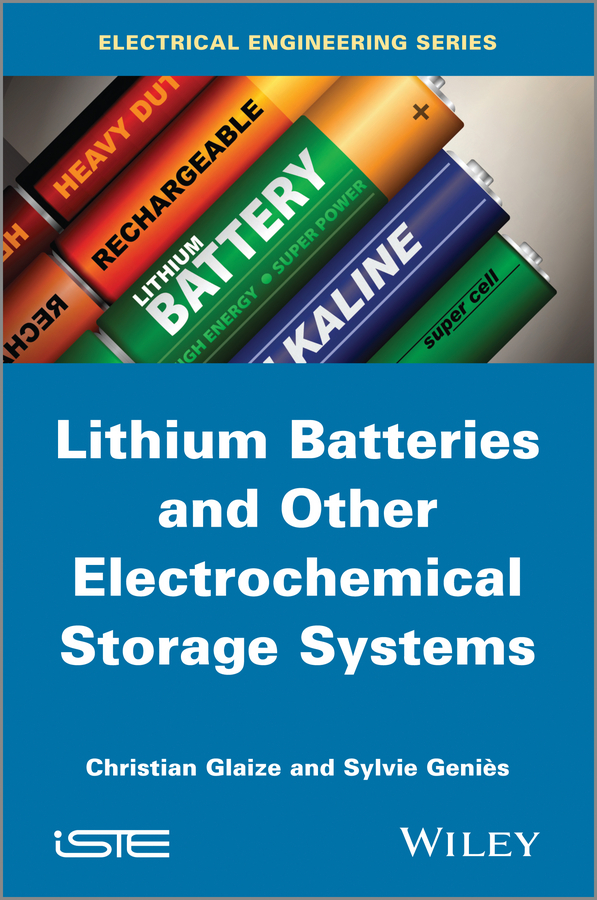 Обложка книги «Lithium Batteries and other Electrochemical Storage Systems»