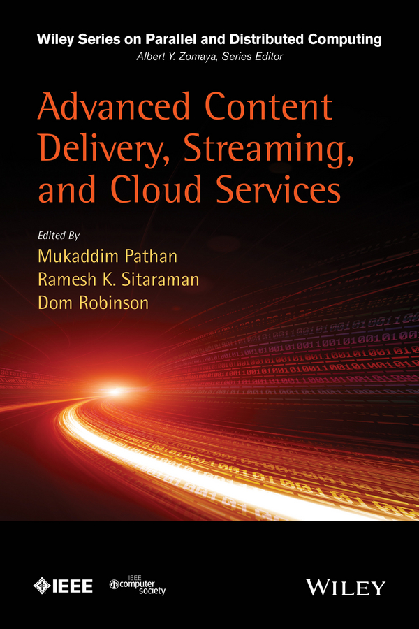 Обложка книги «Advanced Content Delivery, Streaming, and Cloud Services»