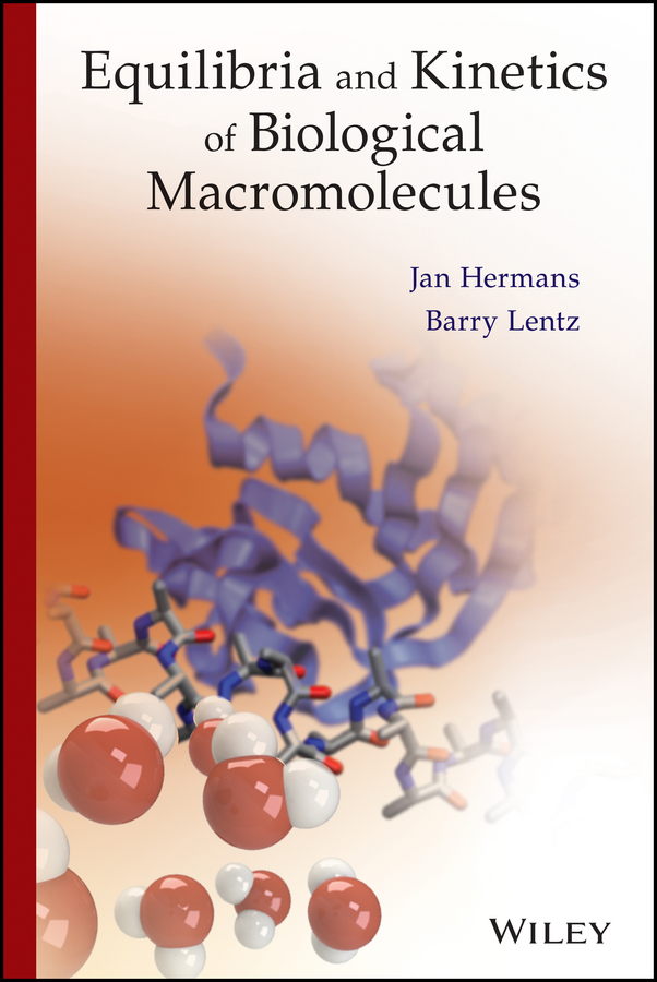 Обложка книги «Equilibria and Kinetics of Biological Macromolecules»