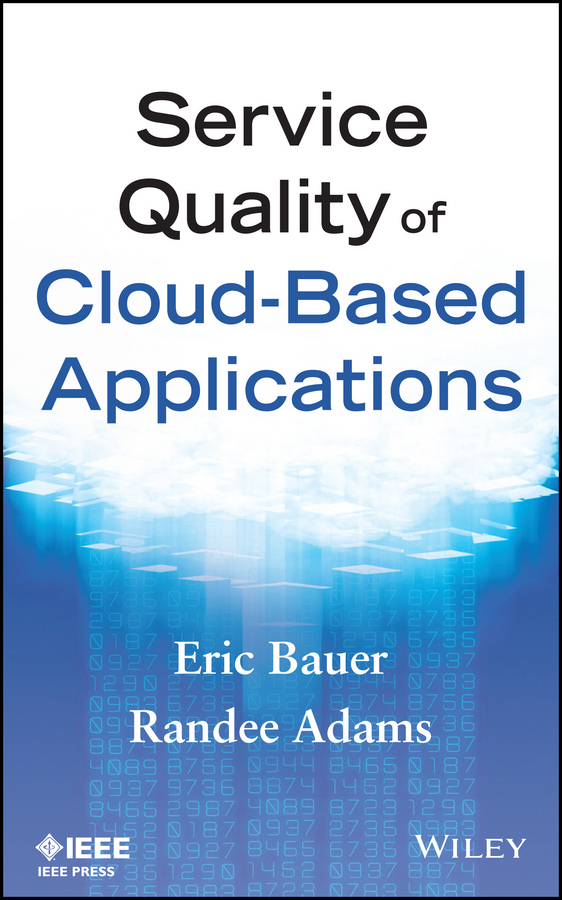Обложка книги «Service Quality of Cloud-Based Applications»