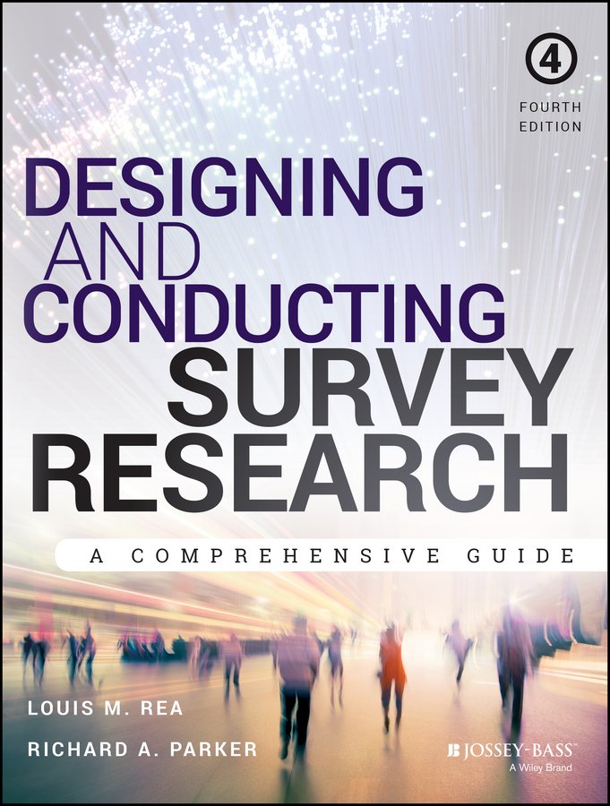 Обложка книги «Designing and Conducting Survey Research. A Comprehensive Guide»