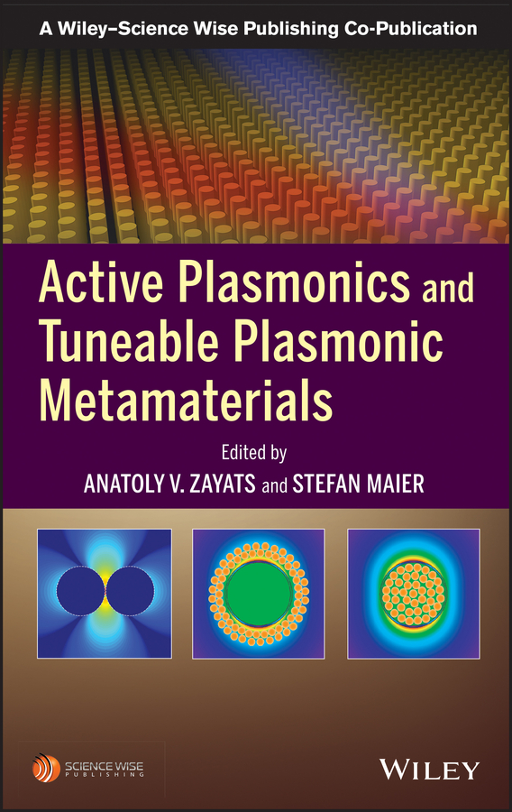 Обложка книги «Active Plasmonics and Tuneable Plasmonic Metamaterials»