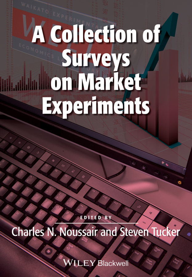 Обложка книги «A Collection of Surveys on Market Experiments»