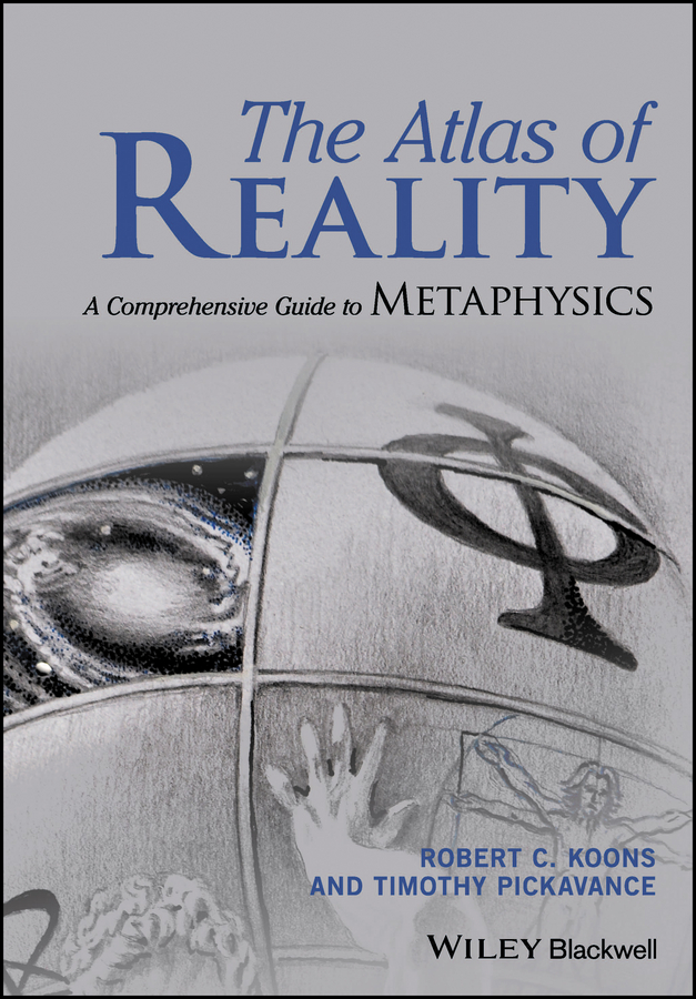Обложка книги «The Atlas of Reality. A Comprehensive Guide to Metaphysics»