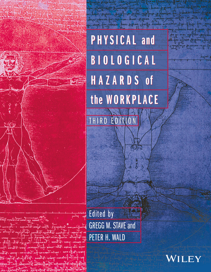 Обложка книги «Physical and Biological Hazards of the Workplace»
