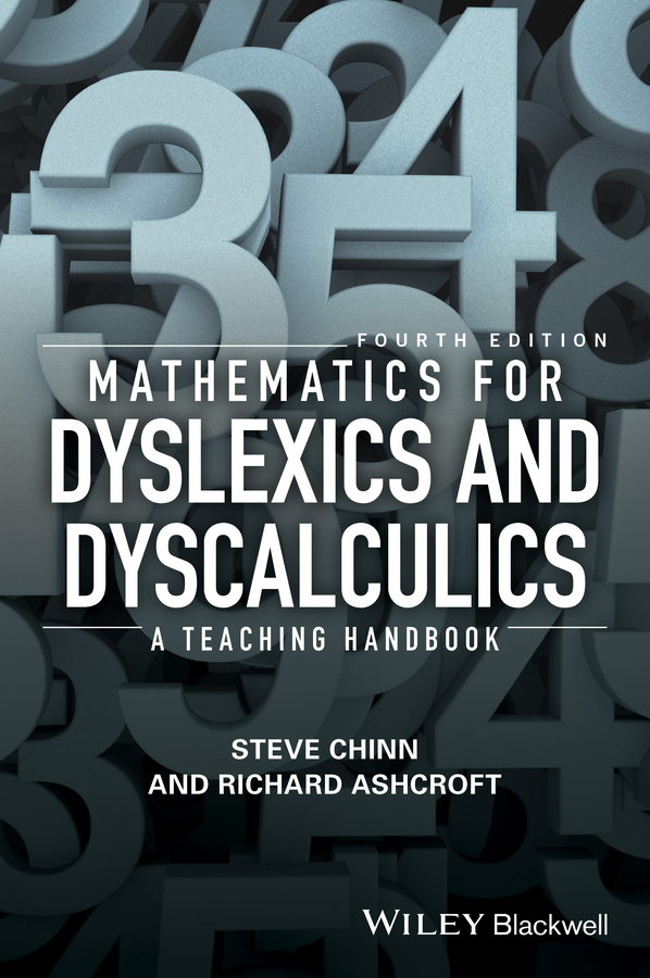 Обложка книги «Mathematics for Dyslexics and Dyscalculics. A Teaching Handbook»