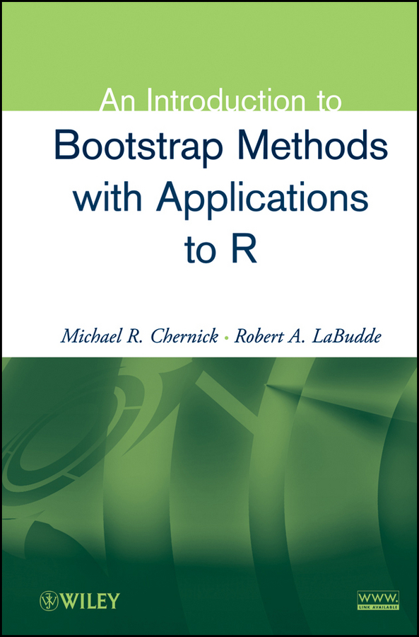 Обложка книги «An Introduction to Bootstrap Methods with Applications to R»