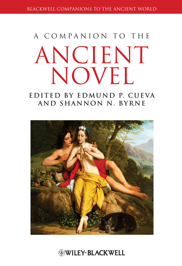 Обложка книги «A Companion to the Ancient Novel»