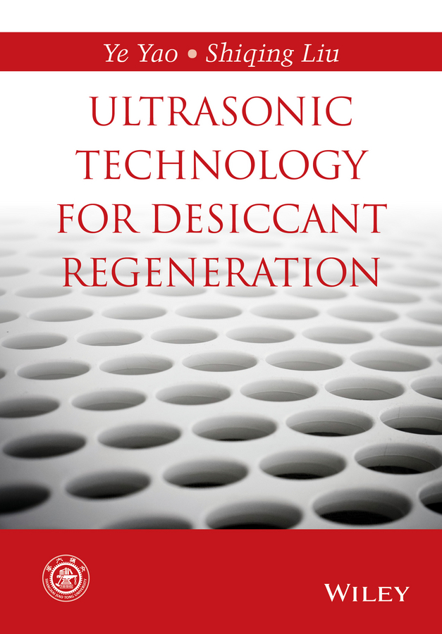 Обложка книги «Ultrasonic Technology for Desiccant Regeneration»