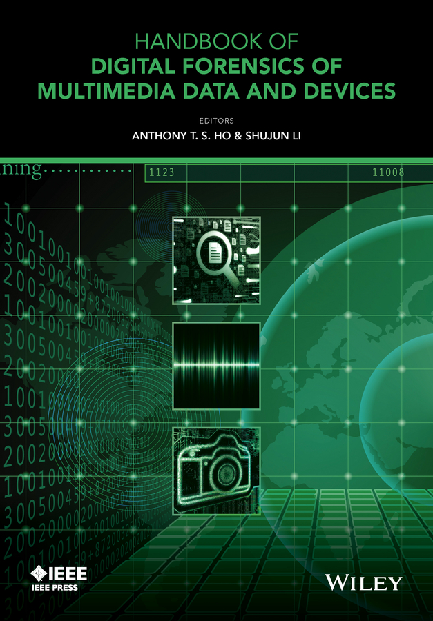 Обложка книги «Handbook of Digital Forensics of Multimedia Data and Devices, Enhanced E-Book»