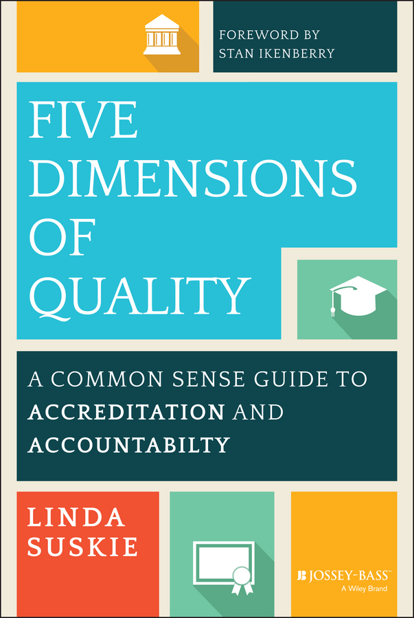 Обложка книги «Five Dimensions of Quality. A Common Sense Guide to Accreditation and Accountability»