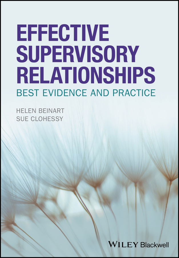 Обложка книги «Effective Supervisory Relationships. Best Evidence and Practice»